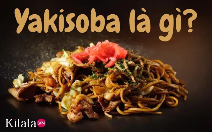 Yakisoba là gì?