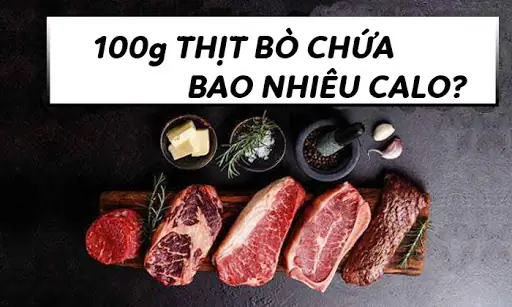 100g thịt bò bao nhiêu protein?
