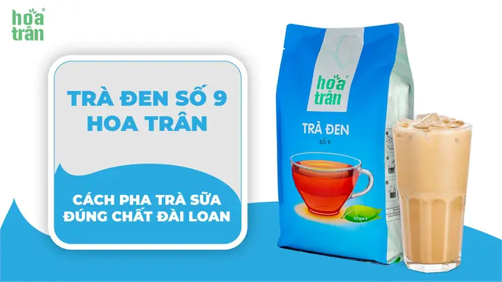 Cách pha trà sữa bằng trà đen số 9 thơm ngon đúng chất Đài Loan