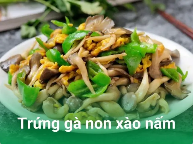 Trứng gà non xào nấm