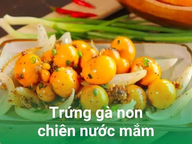 Trứng gà non chiên nước mắm