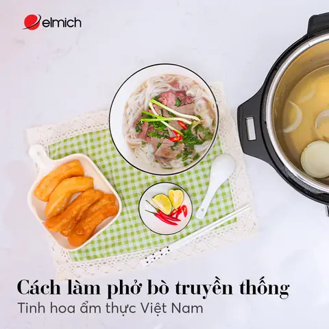 Cách Làm Phở Bò Truyền Thống - Tinh Hoa Ẩm Thực Việt Nam Cách Làm Phở Bò Truyền Thống - Tinh Hoa Ẩm Thực Việt Nam