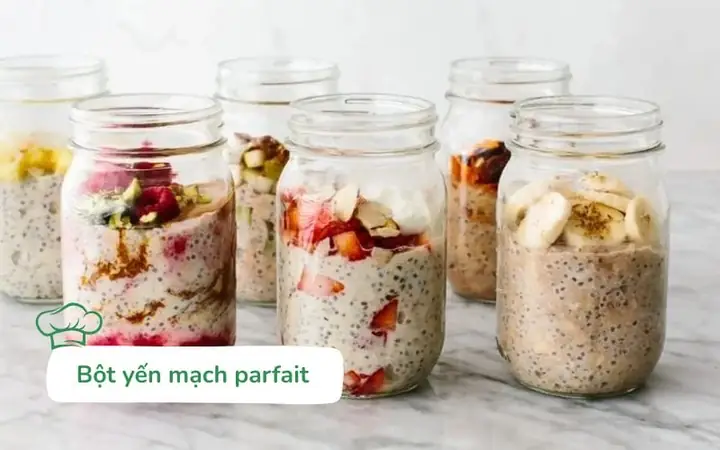 Bột Yến Mạch Parfait Bột Yến Mạch Parfait