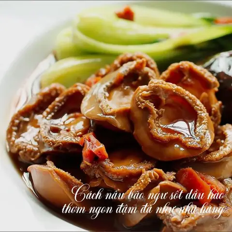 2. Cách nấu bào ngư sốt dầu hào chuẩn vị nhà hàng