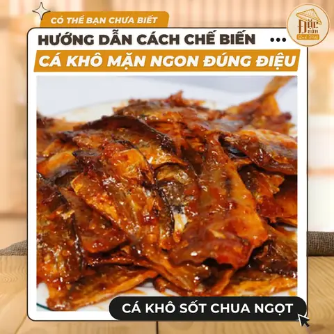 3.2. Cá khô mặn sốt chua ngọt
