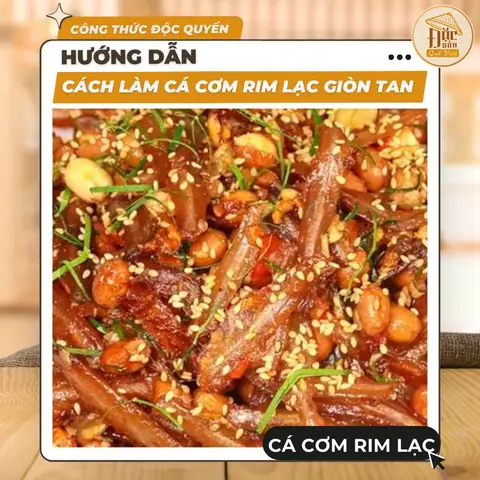 Bí Quyết Giữ Món Khi Cách Làm Cá Cơm Rim Lạc Luôn Giòn Bí Quyết Giữ Món Khi Cách Làm Cá Cơm Rim Lạc Luôn Giòn