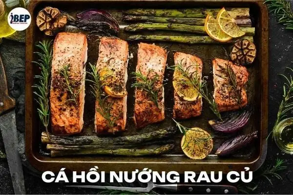 4.3. Cá hồi nướng 4.3. Cá hồi nướng
