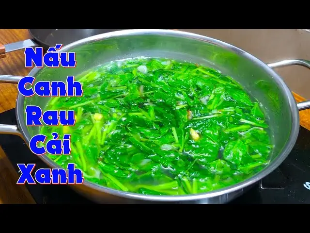 Hướng Dẫn Chi Tiết Cách Nấu Canh Cải Cay Thơm Ngon Bổ Dưỡng