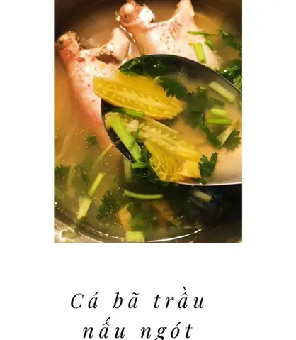 Cách Nấu Canh Chua Cá Bã Trầu Đậm Đà, Chuẩn Vị Gia Đình