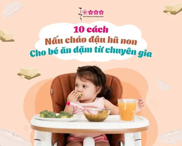 10 Cách Nấu Cháo Đậu Hũ Non Cho Bé Ăn Dặm Từ Chuyên Gia 10 Cách Nấu Cháo Đậu Hũ Non Cho Bé Ăn Dặm Từ Chuyên Gia