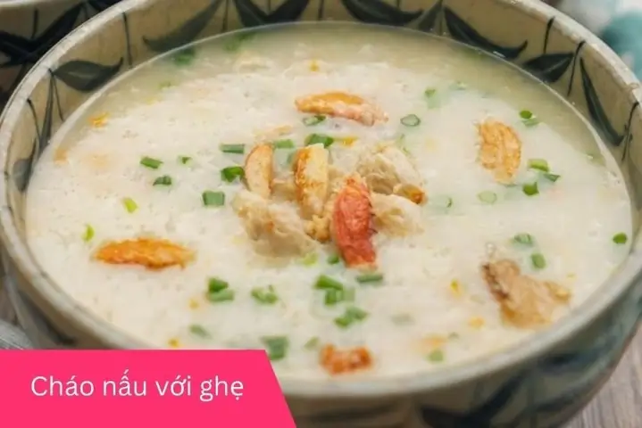 4.1 Cháo ghẹ