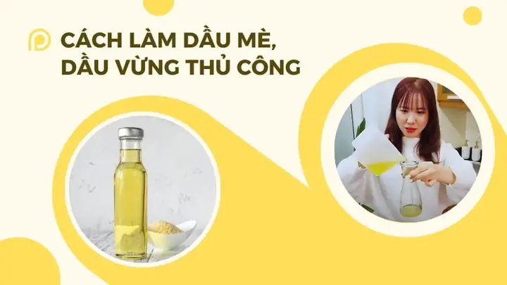 2.1. Cách làm dầu mè thủ công