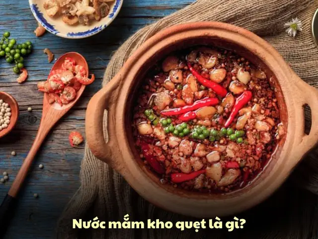 Nước Mắm Kho Quẹt Là Gì?