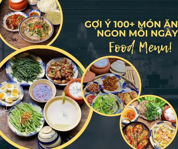 GĐXH - Bạn đang tìm kiếm những món ăn ngon, dễ làm, đầy đủ dinh dưỡng cho cả gia đình? Bạn muốn có thực đơn mỗi ngày phong phú, không trùng lặp mà vẫn tiết kiệm thời gian nấu nướng? Với danh sách 100+ món ăn ngon mỗi ngày, bạn sẽ có ngay một thực đơn khoa học, đa dạng, giúp bữa cơm gia đình luôn ngon miệng mà không cần phải suy nghĩ "hôm nay ăn gì"? GĐXH - Bạn đang tìm kiếm những món ăn ngon, dễ làm, đầy đủ dinh dưỡng cho cả gia đình? Bạn muốn có thực đơn mỗi ngày phong phú, không trùng lặp mà vẫn tiết kiệm thời gian nấu nướng? Với danh sách 100+ món ăn ngon mỗi ngày, bạn sẽ có ngay một thực đơn khoa học, đa dạng, giúp bữa cơm gia đình luôn ngon miệng mà không cần phải suy nghĩ "hôm nay ăn gì"?