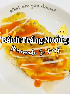 Công Thức Làm Món Bánh Tráng Nướng Công Thức Làm Món Bánh Tráng Nướng