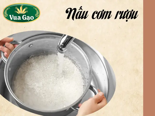 Bước 1: Cách Nấu Cơm Rượu