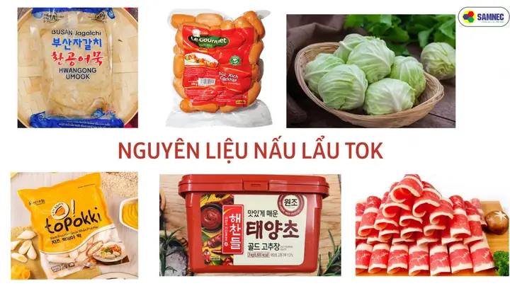 I. Nguyên Liệu Lẩu Tokbokki