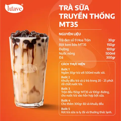 CÔNG THỨC PHA CHẾ TRÀ SỮA TRUYỀN THỐNG (MT35)