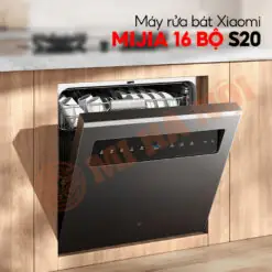 Máy Rửa Bát Xiaomi Mijia 16 Bộ S20 Máy Rửa Bát Xiaomi Mijia 16 Bộ S20