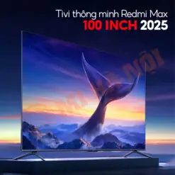 Tivi Redmi Max 100 Inch Thông Minh Tivi Redmi Max 100 Inch Thông Minh