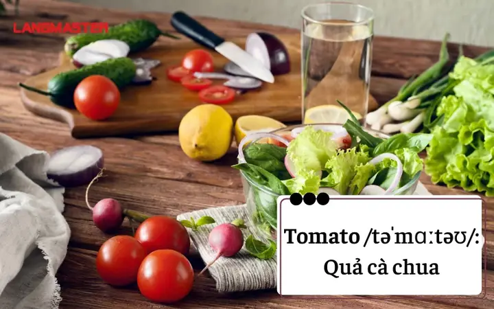 Từ Vựng Tiếng Anh Về Các Loại Rau Củ Quả